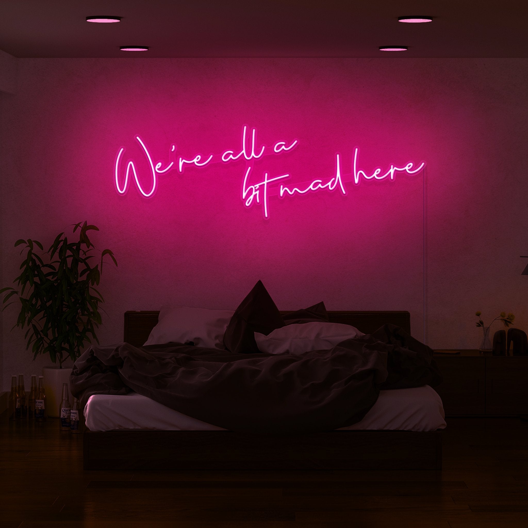 Were All A Bit Mad Here Led Neon Sign | Shineneon