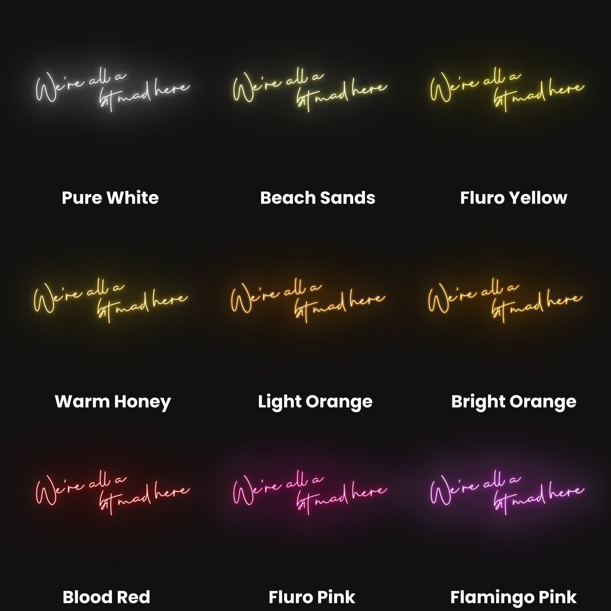Were All A Bit Mad Here Led Neon Sign | Shineneon