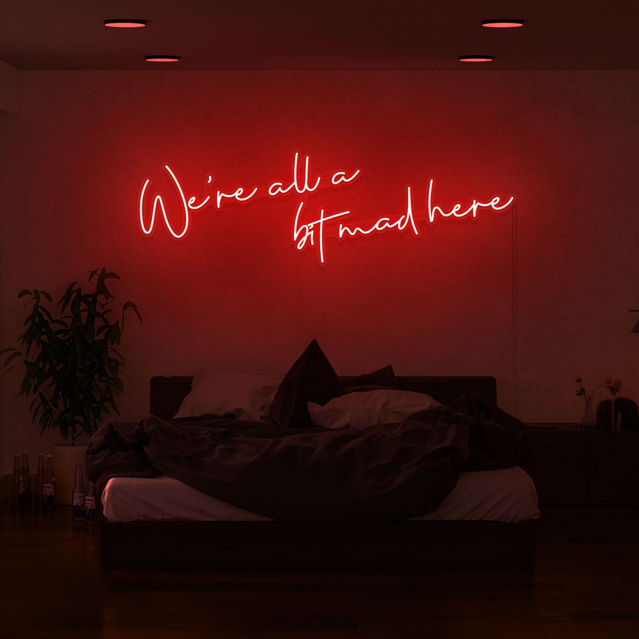 Were All A Bit Mad Here Led Neon Sign | Shineneon