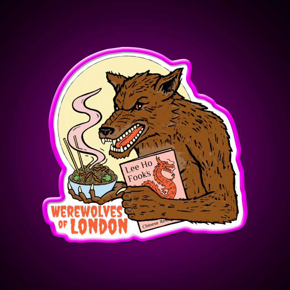 Werewolves Of London Led Neon Sign Chinese Food Rgb Color - Shineneon