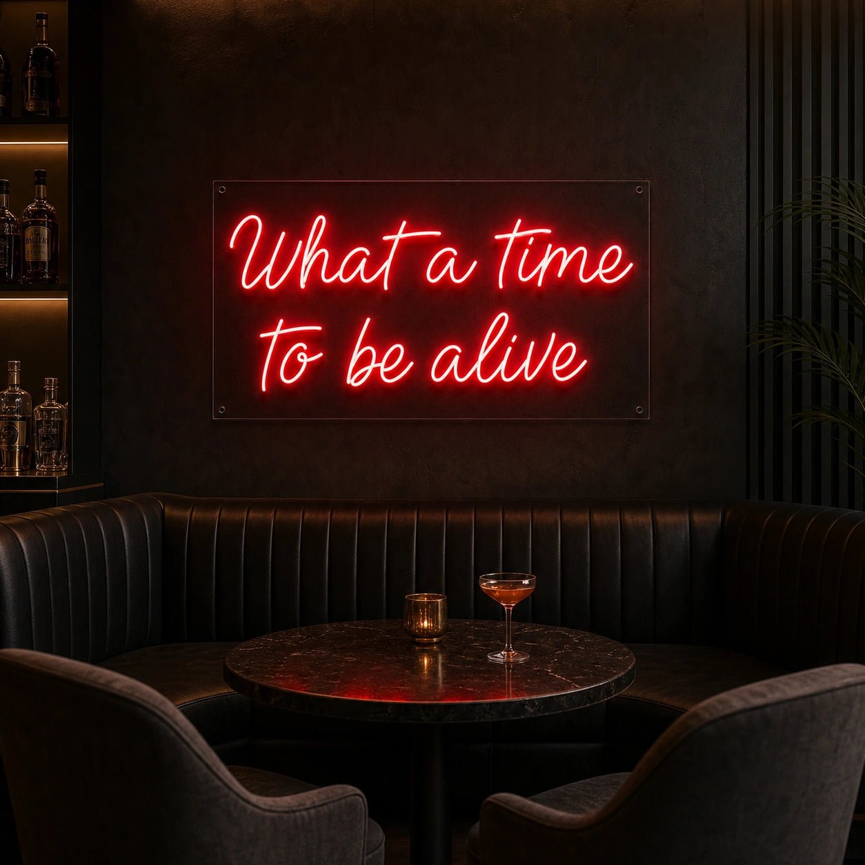What A Time To Be Alive LED Neon Sign - Shineneon