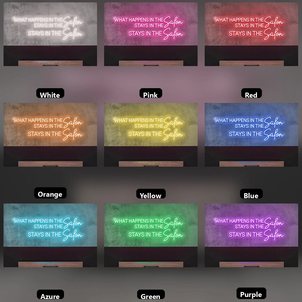 What Happens In The Salon Stays In The Salon LED Neon Sign Wall Neon Sign - 05 Color Grid