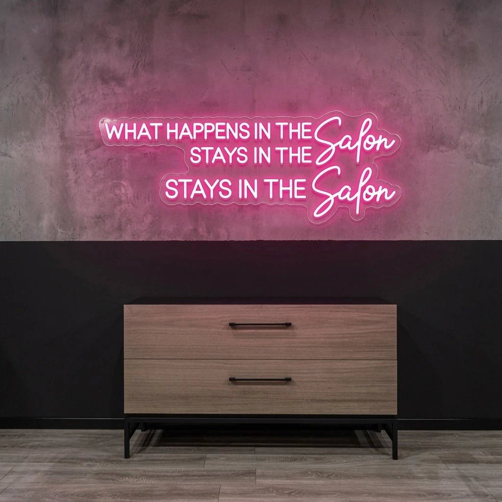 What Happens In The Salon Stays In The Salon LED Neon Sign Wall Neon Sign - Shineneon