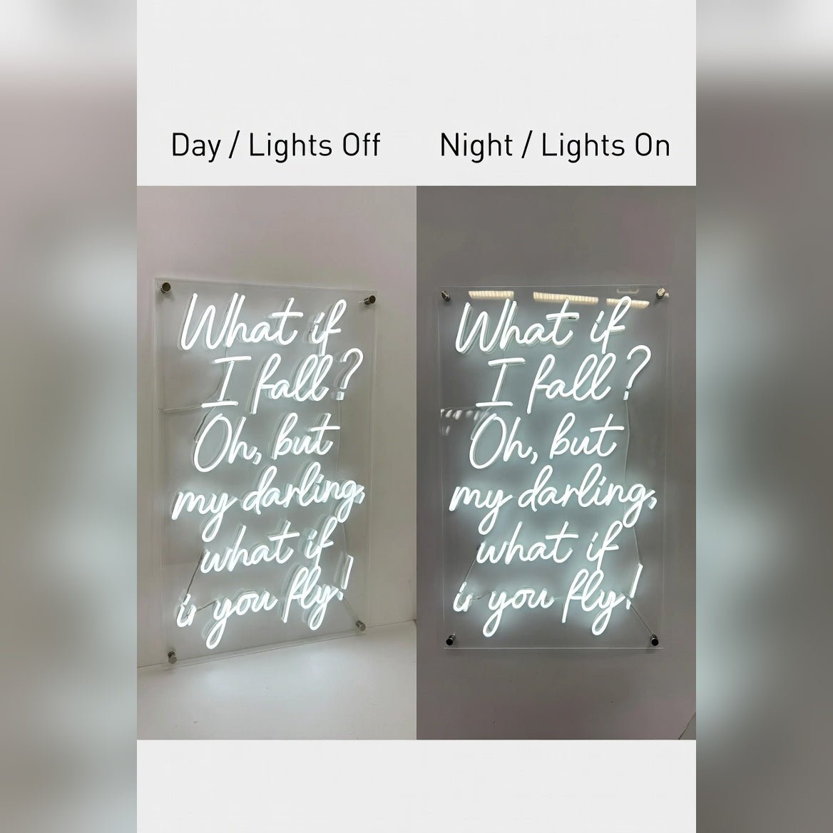 What If I Fall Oh But My Darling What If You Fly LED Neon Sign - Shineneon