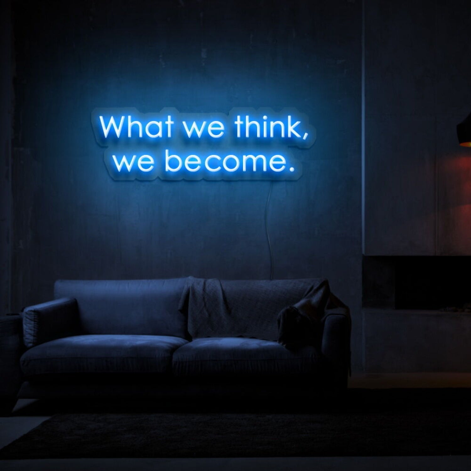 What We Think We Become Led Neon Sign - Shineneon