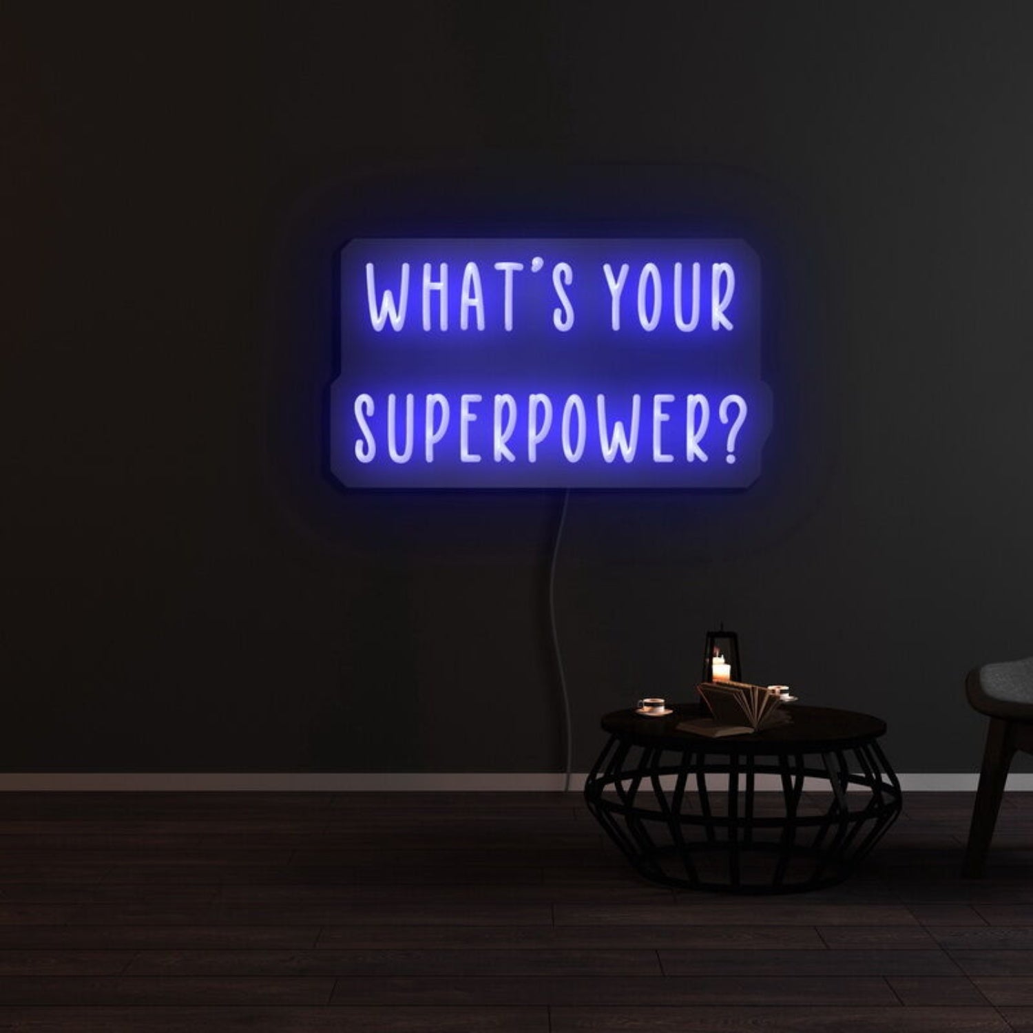 Whats Your Superpower Led Neon Sign - Shineneon