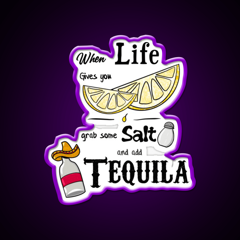 When Life Gives You Lemons Party Drink Tequila Led Neon Sign Bar Led Sign Rgb Color - Shineneon