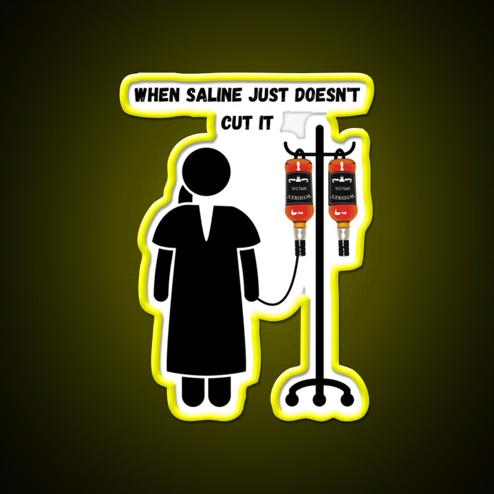 When Saline Just Doesn T Cut It Whiskey Drink Bar Led Neon Sign Rgb Color