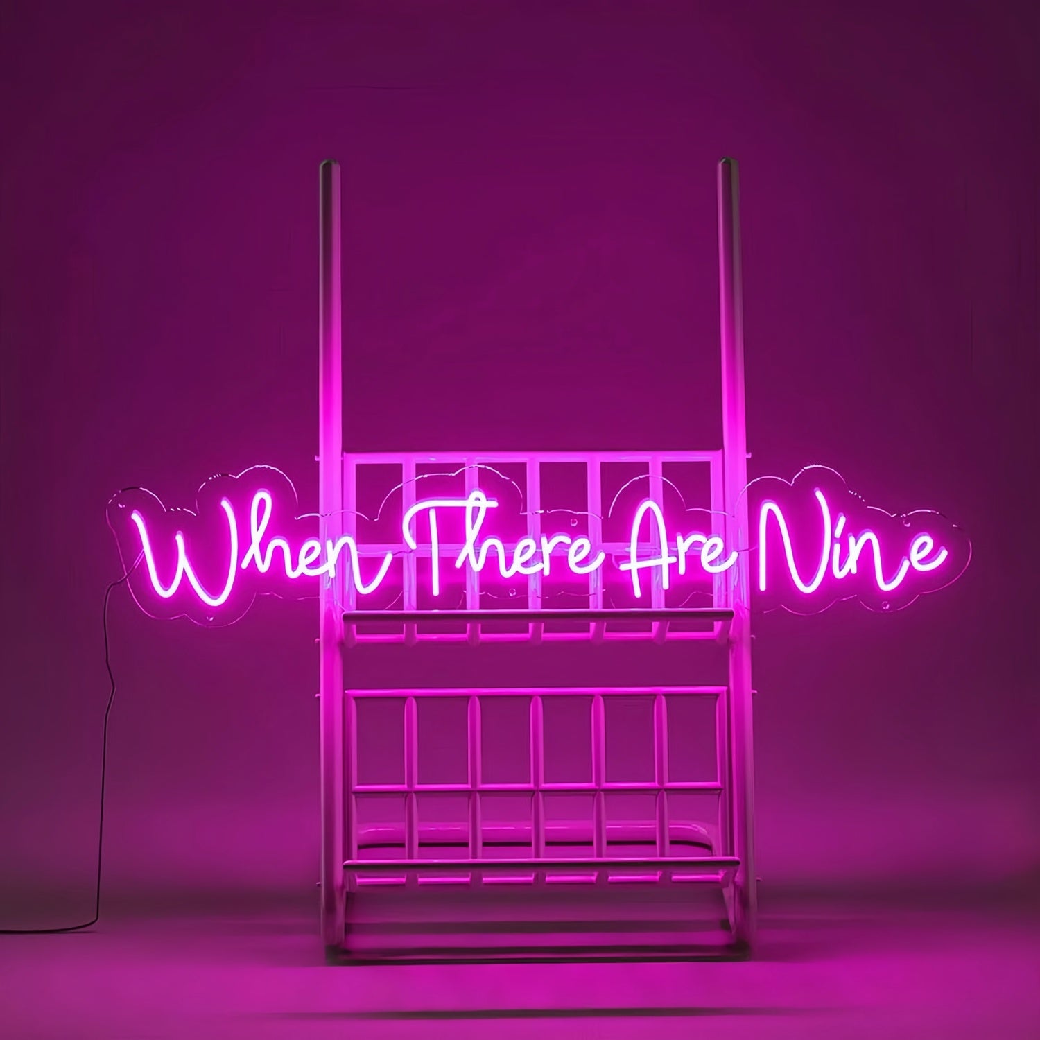 When There Are Nine Led Neon Sign Celebrate Strength In Numbers With Neon | Shineneon