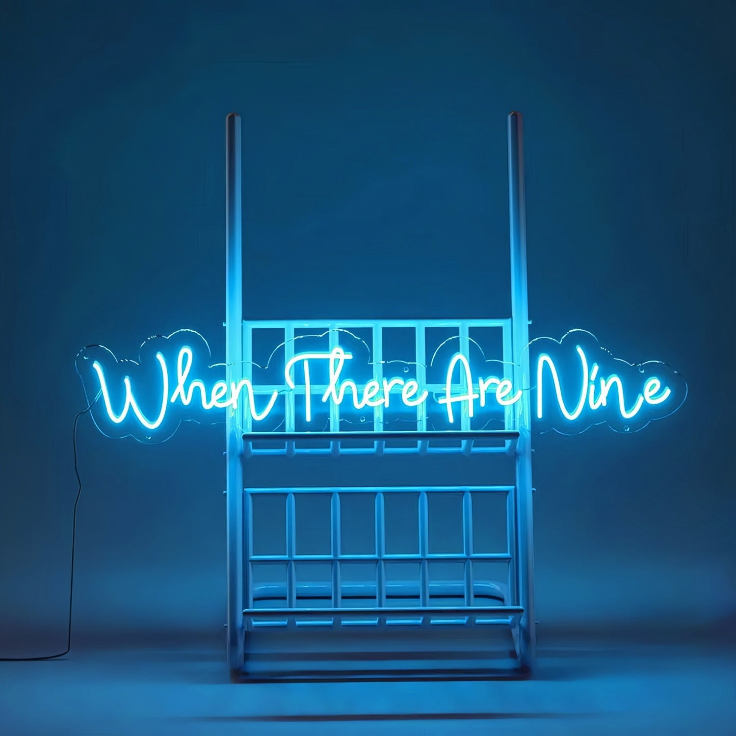 When There Are Nine Led Neon Sign Celebrate Strength In Numbers With Neon | Shineneon