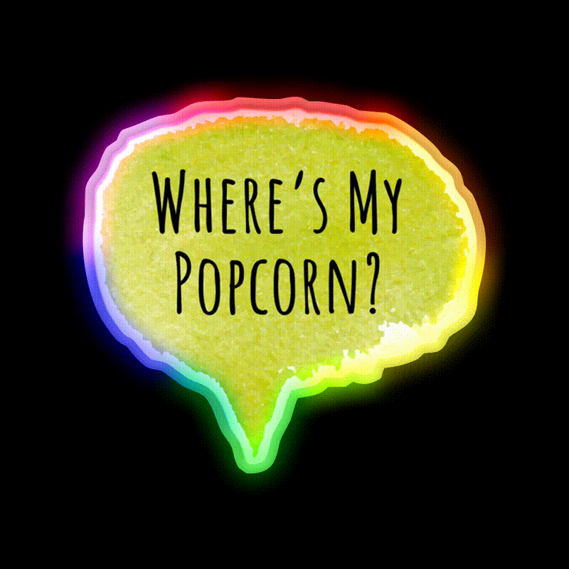Wheres My Popcorn Snack Food Led Neon Sign Rgb Color - LED neon sign close-up detail