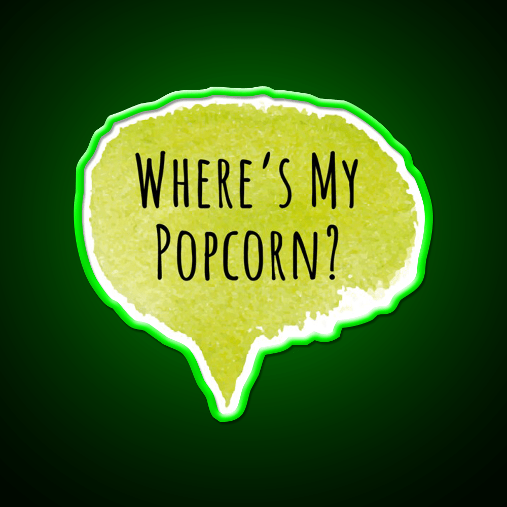 Wheres My Popcorn Snack Food Led Neon Sign Rgb Color - Shineneon