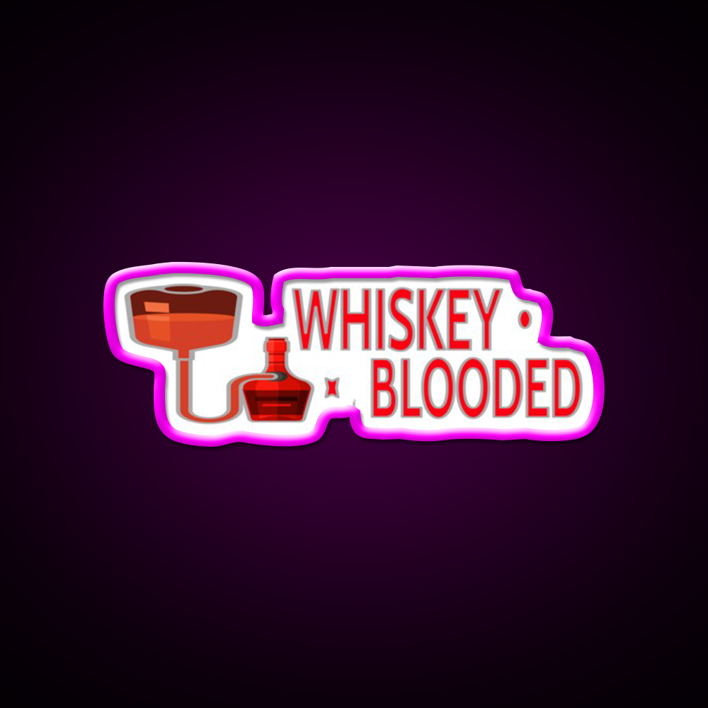 Whiskey Blooded Whiskey Drink Bar Led Neon Sign Rgb Color