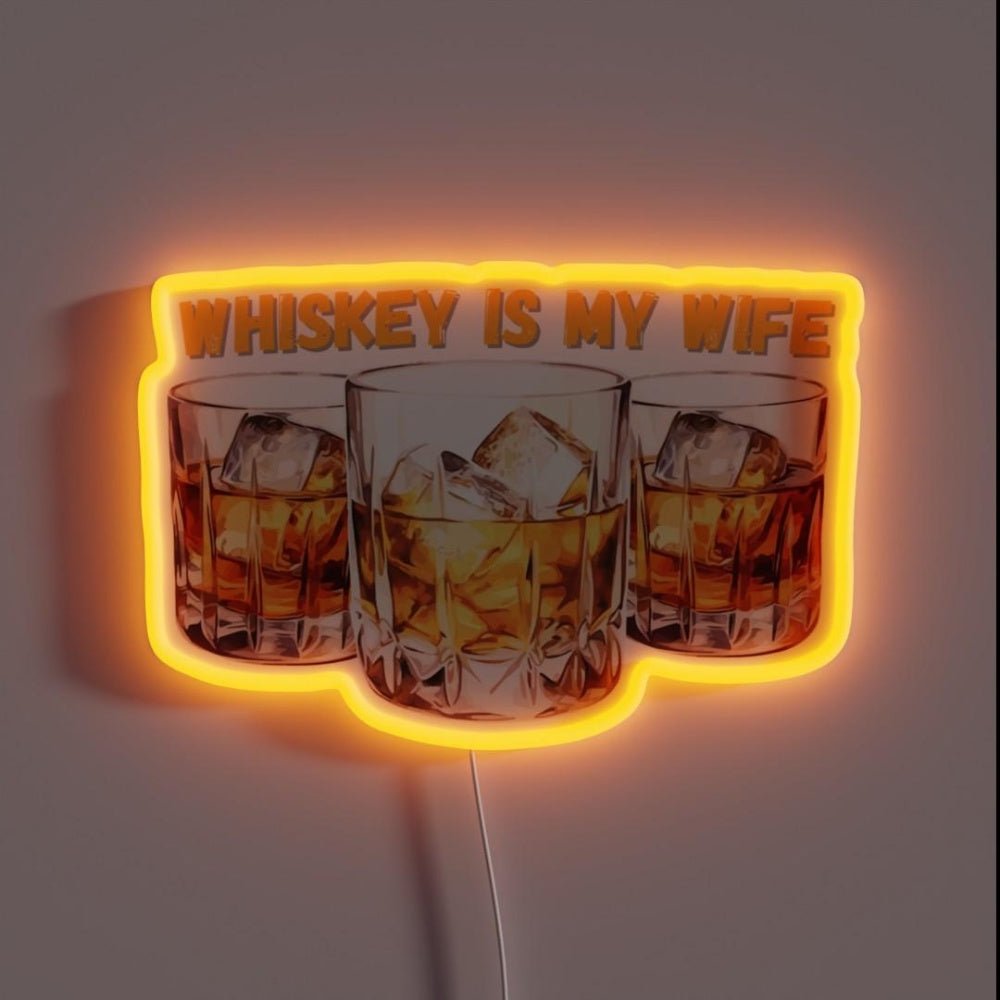 Whiskey Is My Wife Gift For Whiskey Lover Rgb Led Neon Sign - Shineneon
