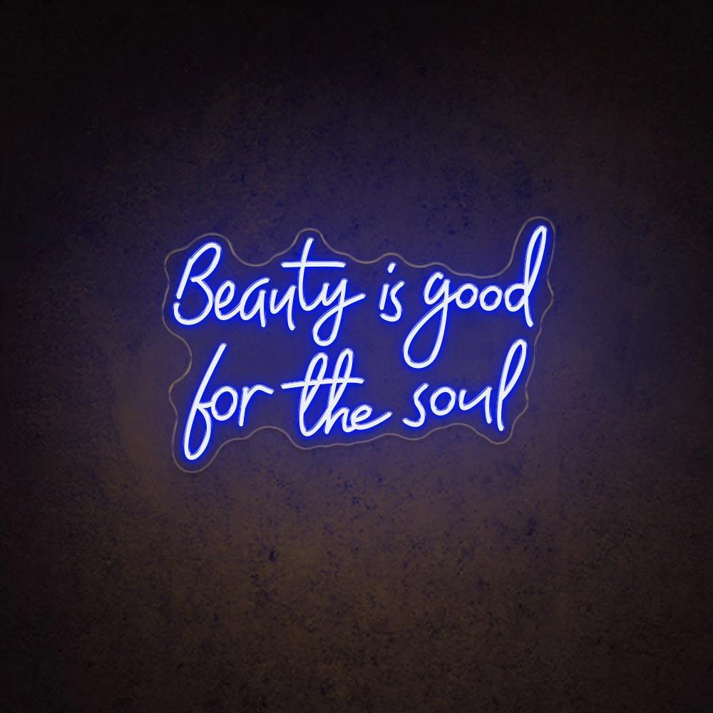 White Handwritten Beauty Is Good For The Soul Led Neon Sign For Salon Decor | Shineneon