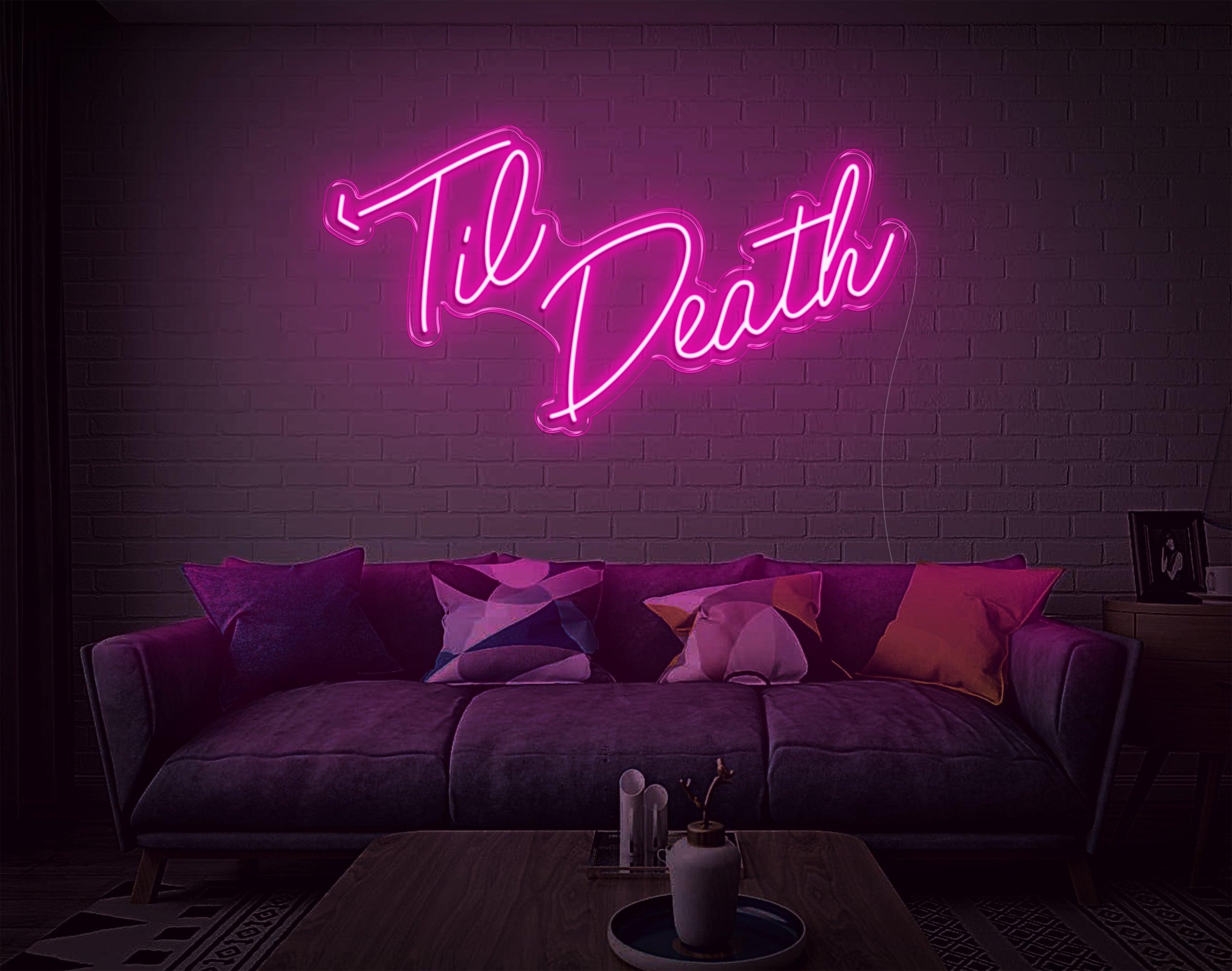 White Handwritten Til Death Led Neon Sign For Bedroom Wall Decor | Shineneon