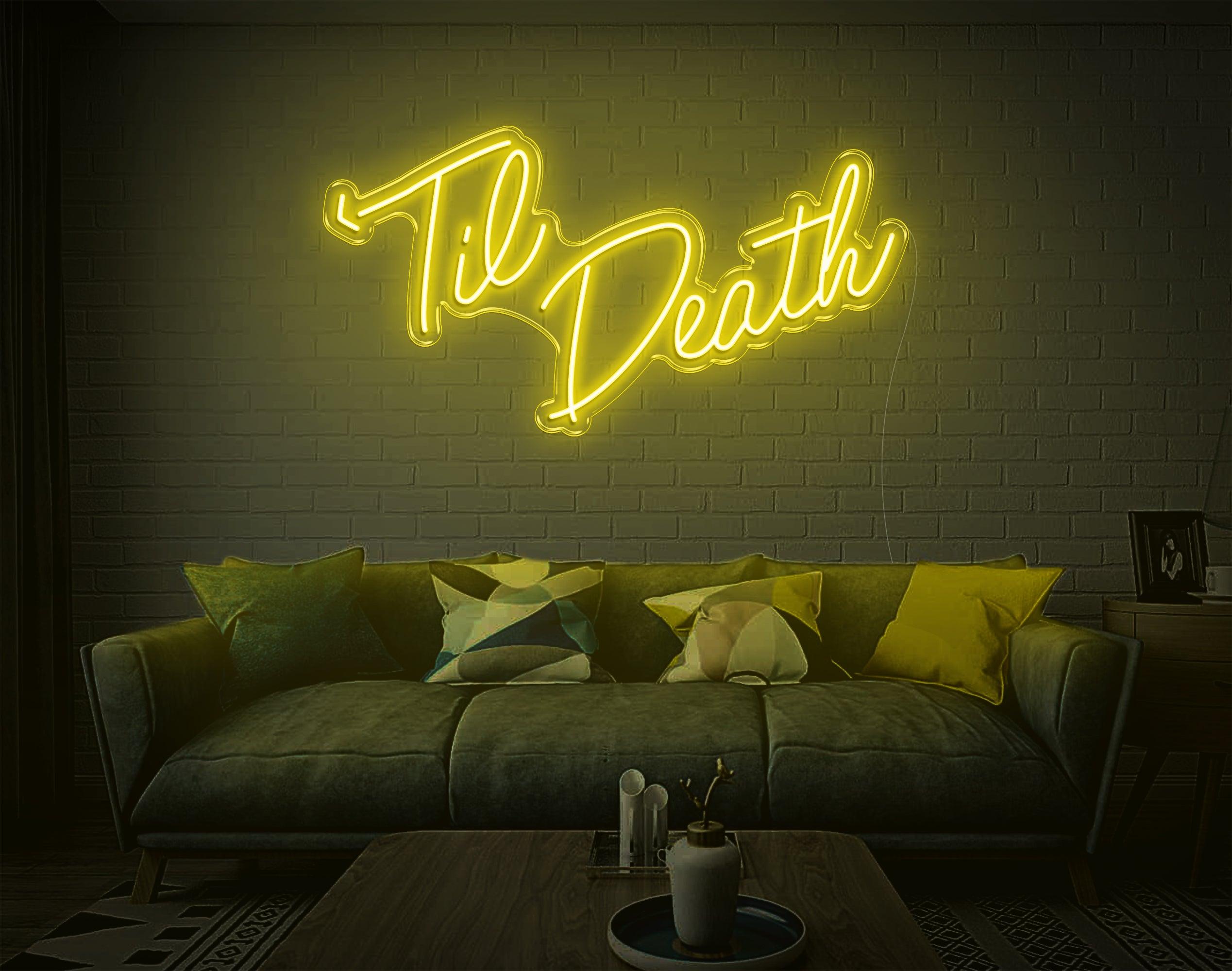 White Handwritten Til Death Led Neon Sign For Bedroom Wall Decor | Shineneon