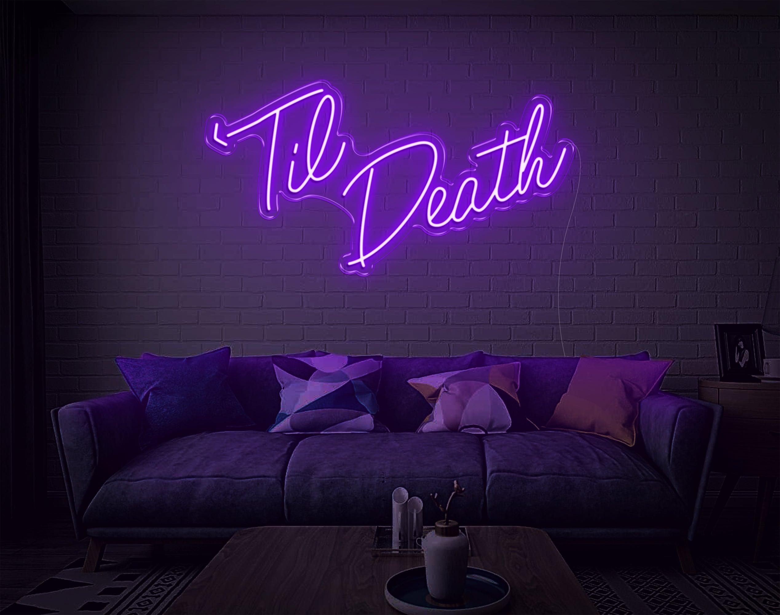 White Handwritten Til Death Led Neon Sign For Bedroom Wall Decor | Shineneon