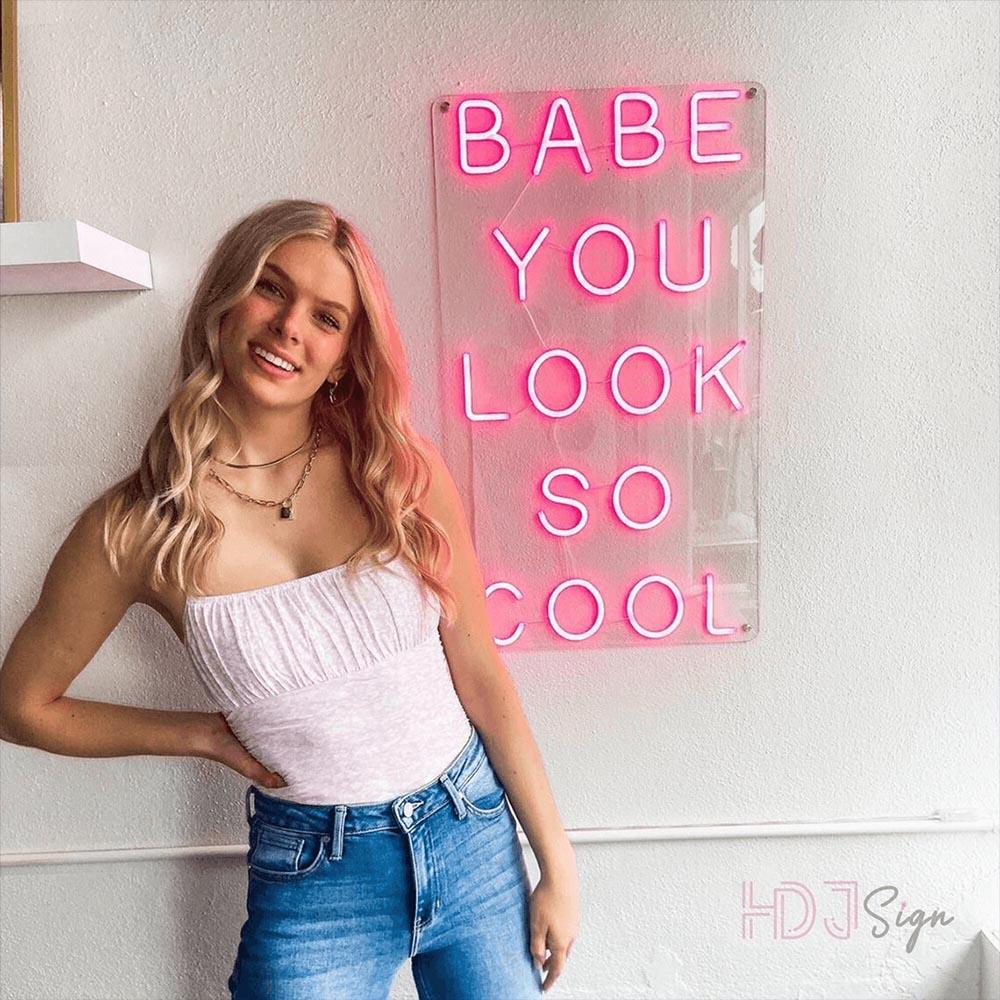 White Magenta Babe You Look So Cool Led Neon Sign For Floral Wall Decor | Shineneon
