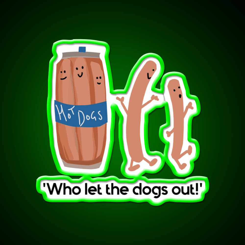 Who Let The Dogs Out Hot Dog Fast Food Led Neon Sign For Burger Place Rgb Color - Shineneon