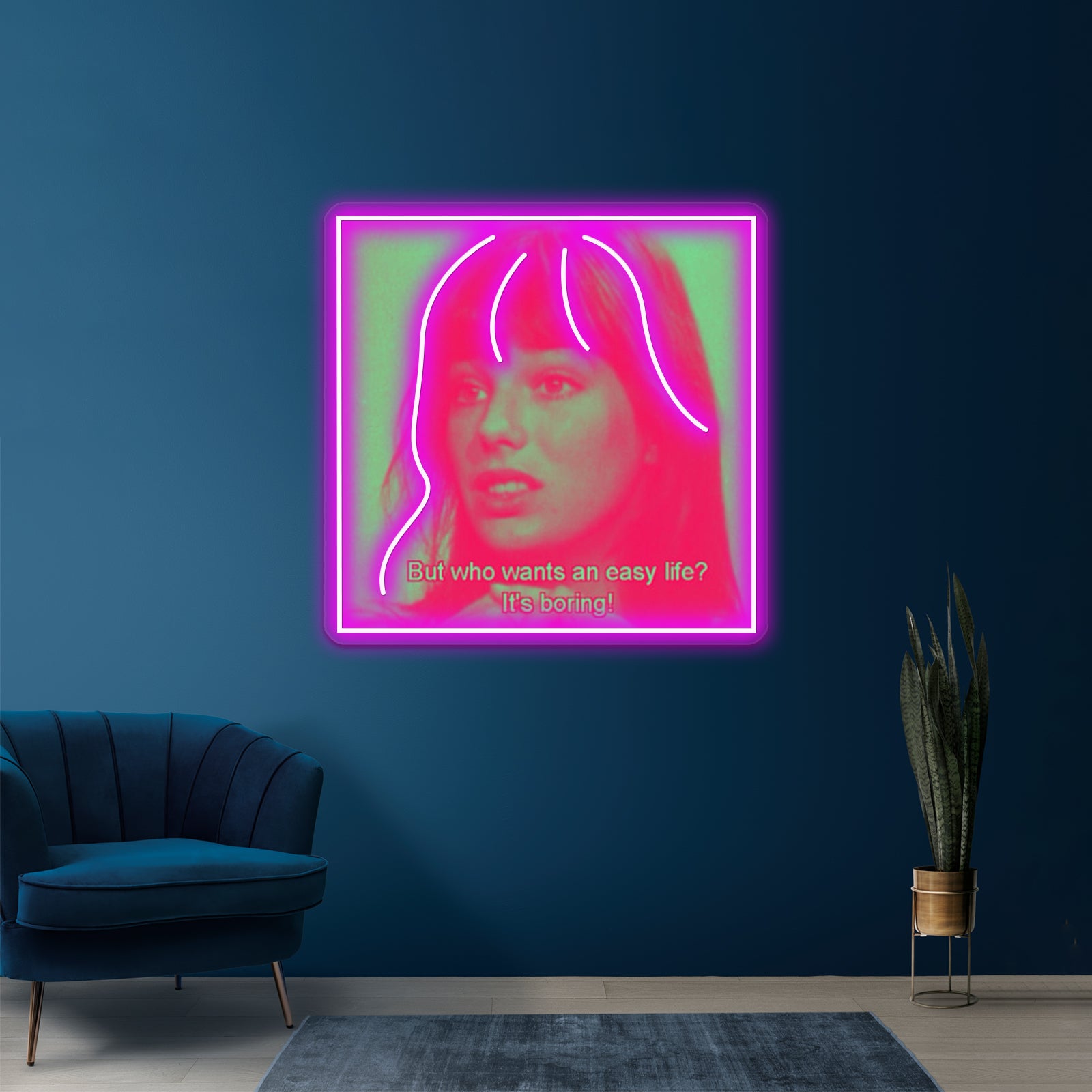 Why Have An Easy Life Artwork Neon Signs Custom | Shineneon