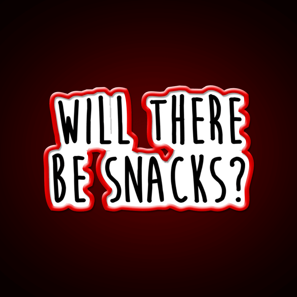 Will There Be Snacks Snack Food Led Neon Sign Rgb Color - Shineneon