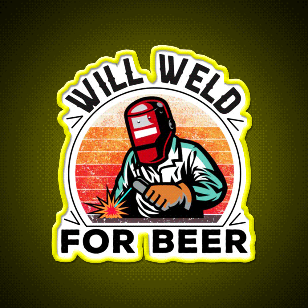 Will Weld For Beer Vintage Welder Beer Bar Decor Led Neon Sign Rgb Color - Custom LED neon sign front view