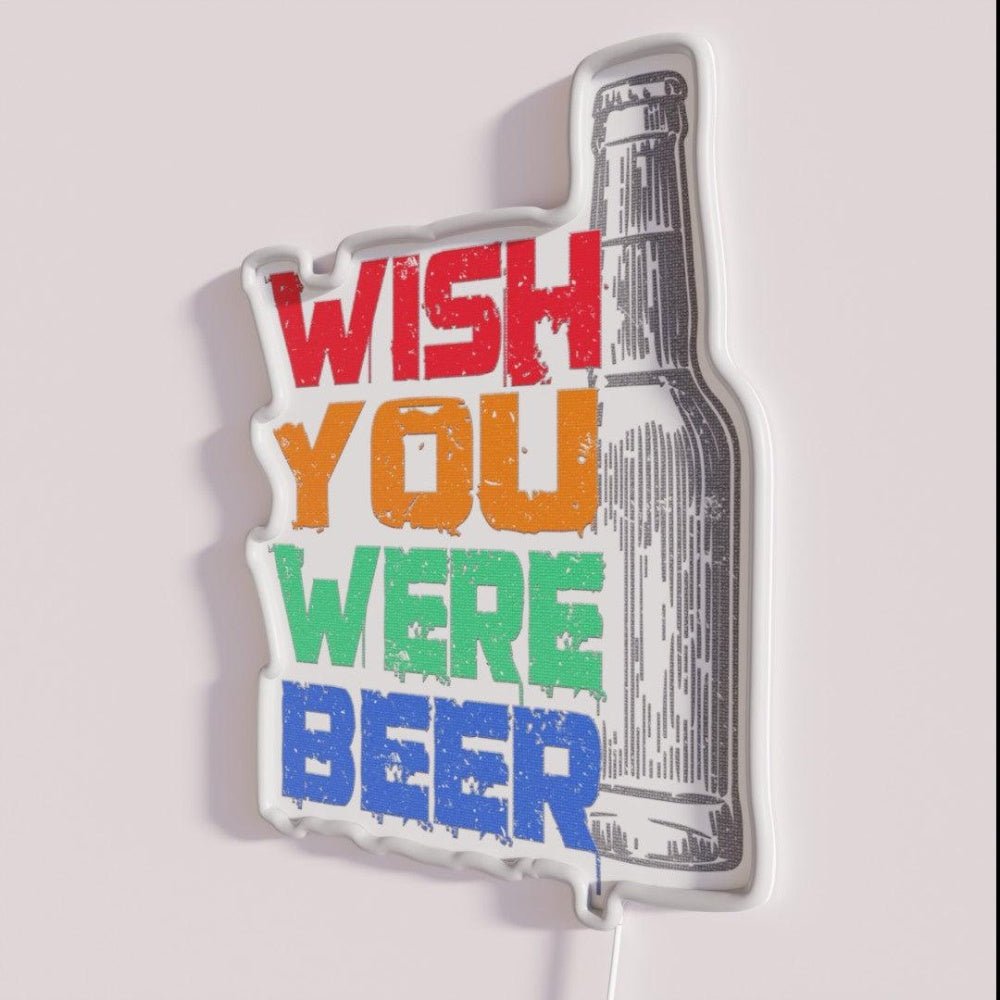 Wish Me Beer Wish You Were Beer Rgb Led Neon Sign - Shineneon