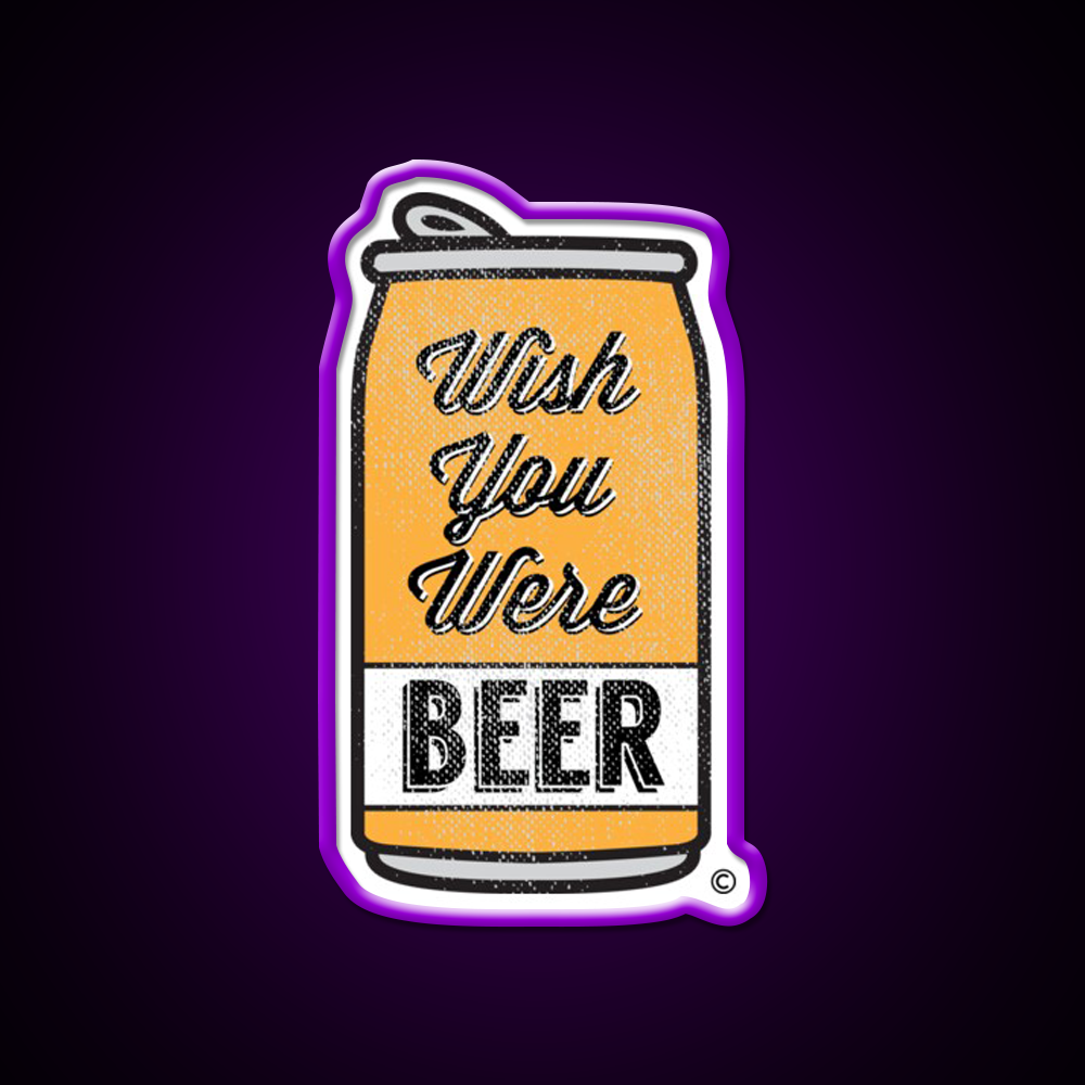 Wish You Were Beer Bar Decor Led Neon Sign Business Neon Sign Rgb Color - LED neon sign view 9