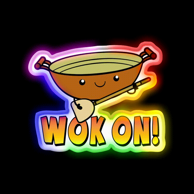 Wok On Funny Chinese Cooking Pun Led Neon Sign Chinese Food Rgb Color
