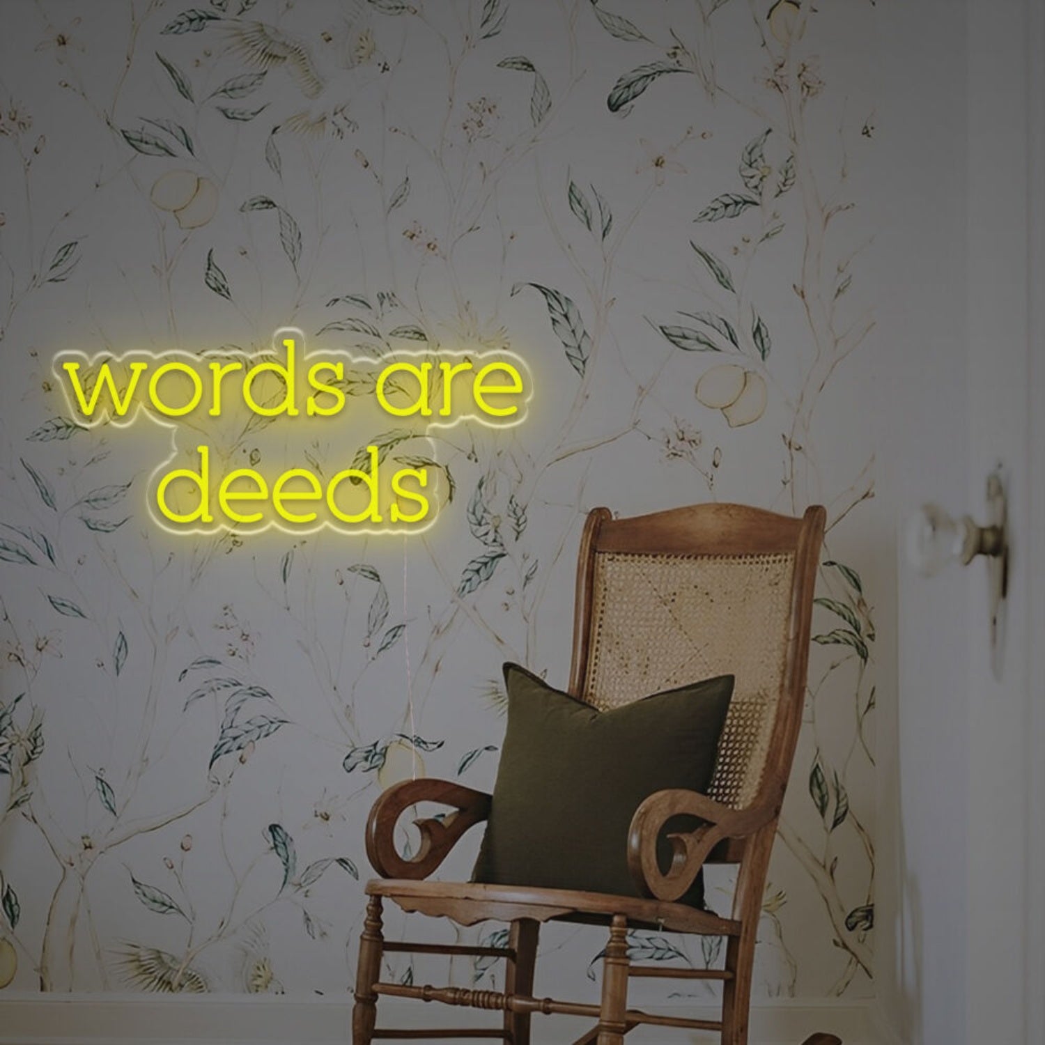 Words Are Deeds Led Custom Led Neon Sign | Shineneon