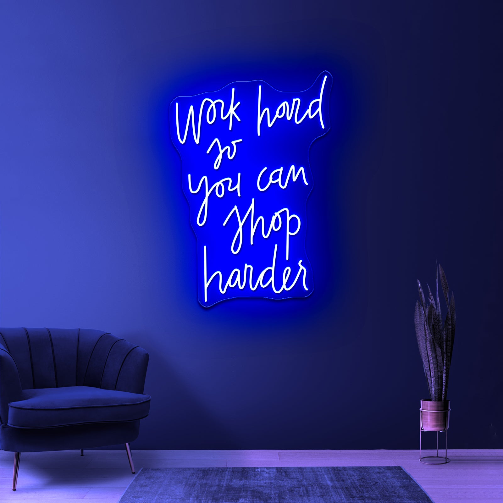 Work Hard So You Can Shop Harder Artwork Led Neon Signs | Shineneon