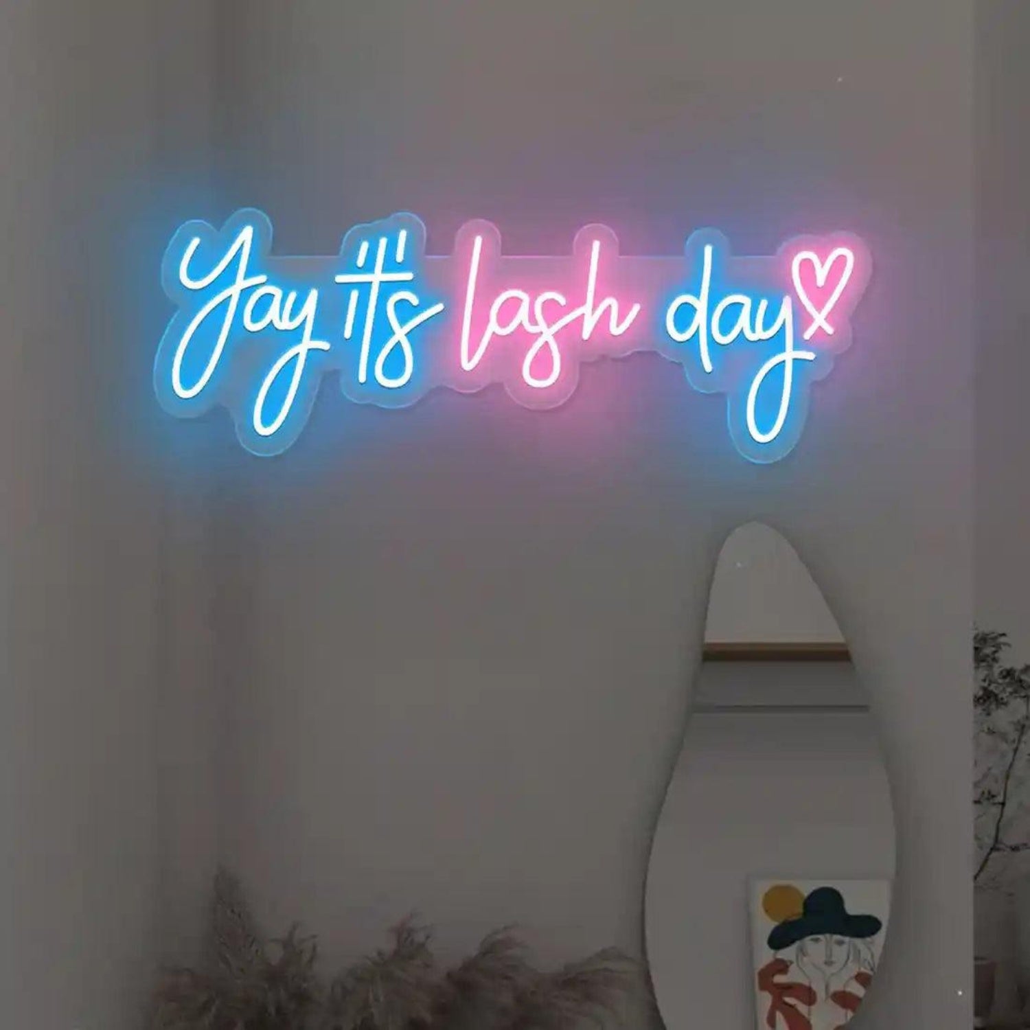 Yay Its Lash Day Name LED Led Neon Sign | Shineneon
