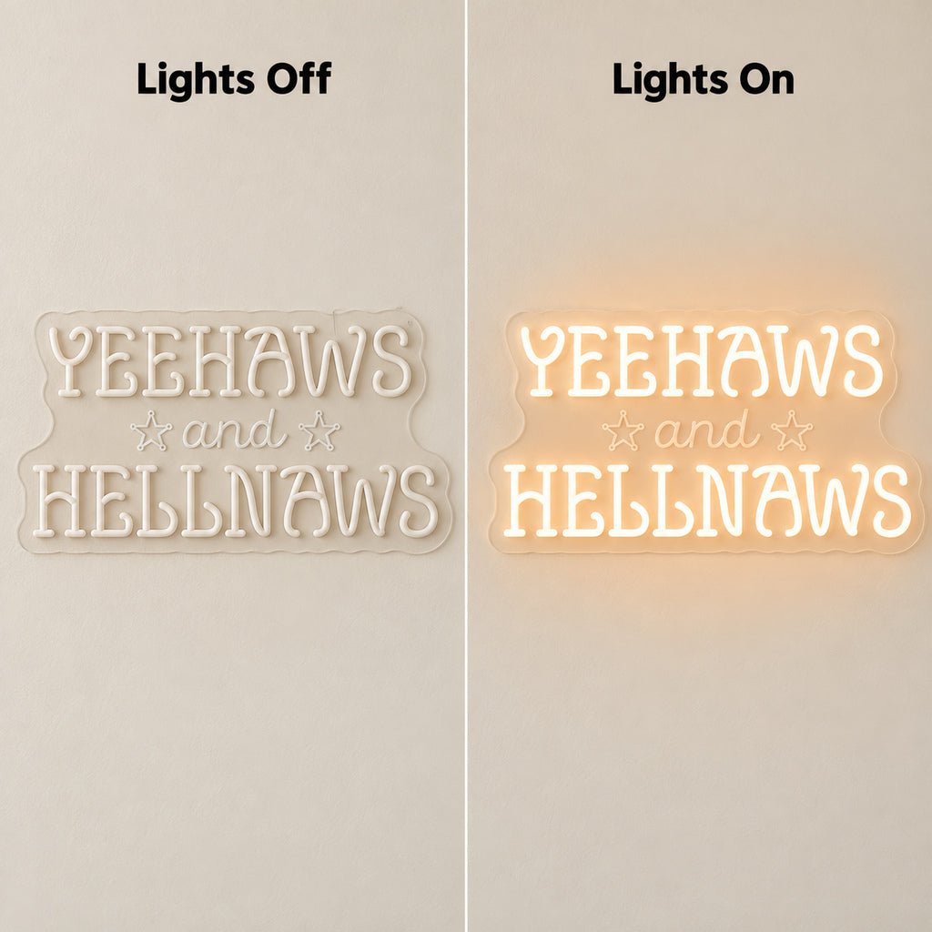 Yeehaws And Hellnaws LED Neon Sign - Shineneon