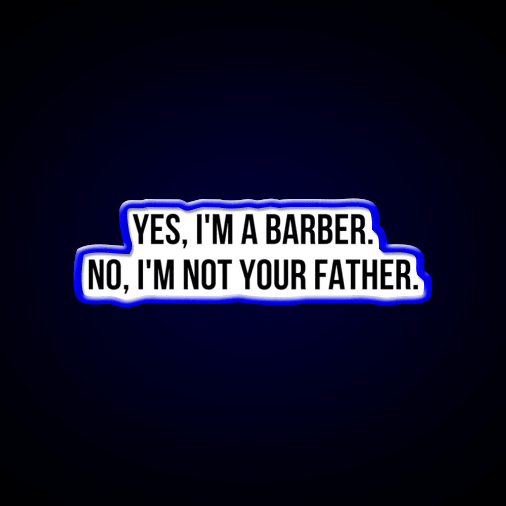 Yes I Am Barber Shop Haircut Led Neon Sign - Shineneon