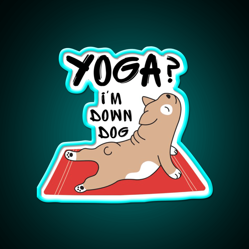 Yoga Im Down Dog Essential Yoga Led Neon Sign For Wellness Space Rgb Color - Shineneon