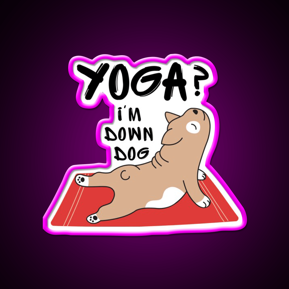 Yoga Im Down Dog Essential Yoga Led Neon Sign For Wellness Space Rgb Color - Shineneon