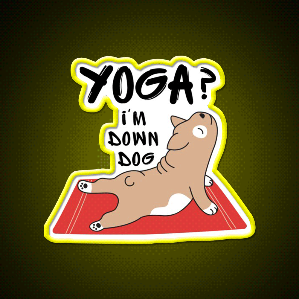 Yoga Im Down Dog Essential Yoga Led Neon Sign For Wellness Space Rgb Color