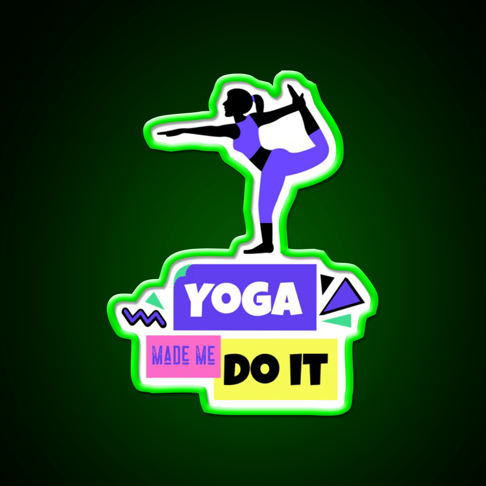 Yoga Made Me Do It Yoga Motivation Colorful Yoga Led Neon Sign Rgb Color - Shineneon
