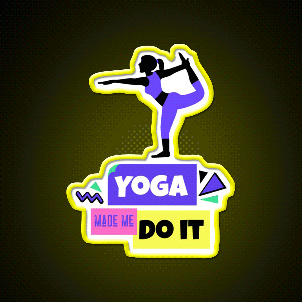 Yoga Made Me Do It Yoga Motivation Colorful Yoga Led Neon Sign Rgb Color