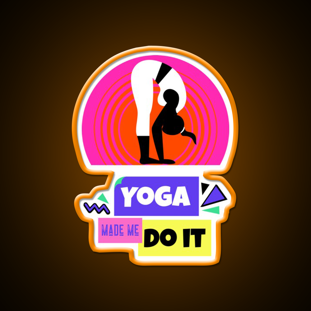 Yoga Made Me Do It Yoga Motivation Vintage Retro Yoga Led Neon Sign Rgb Color