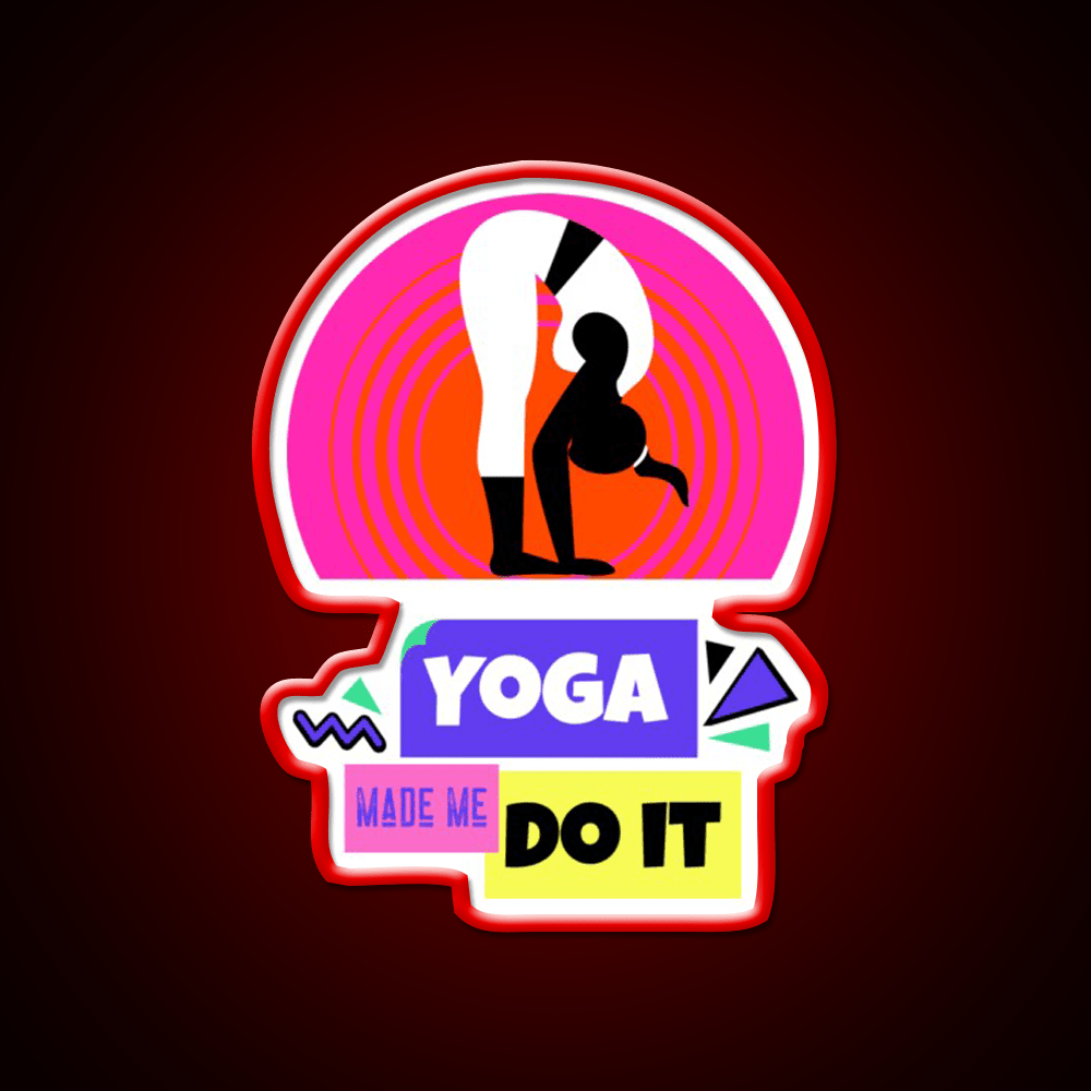 Yoga Made Me Do It Yoga Motivation Vintage Retro Yoga Led Neon Sign Rgb Color - Shineneon