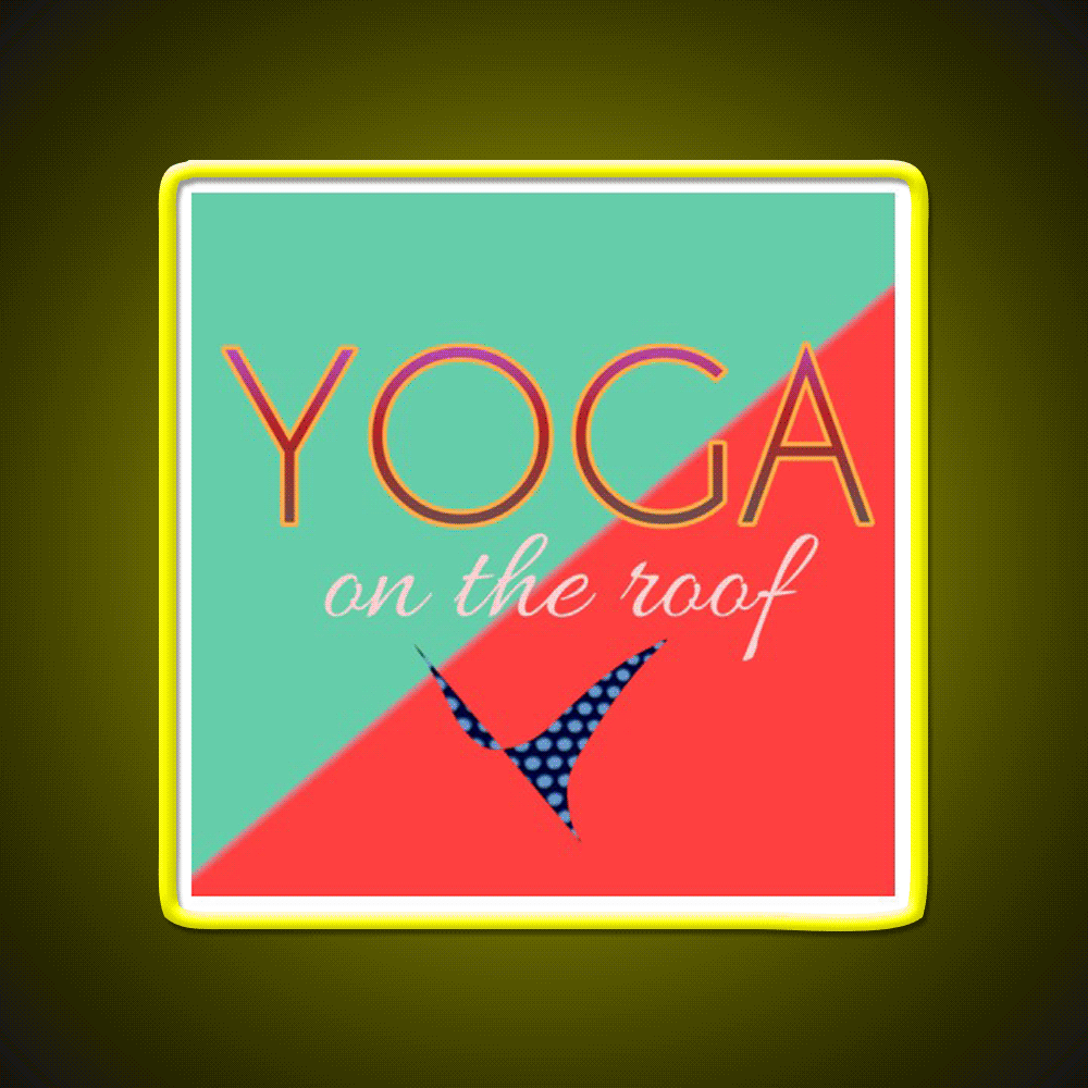 Yoga On The Roog Yoga Led Neon Sign For Wellness Space Rgb Color
