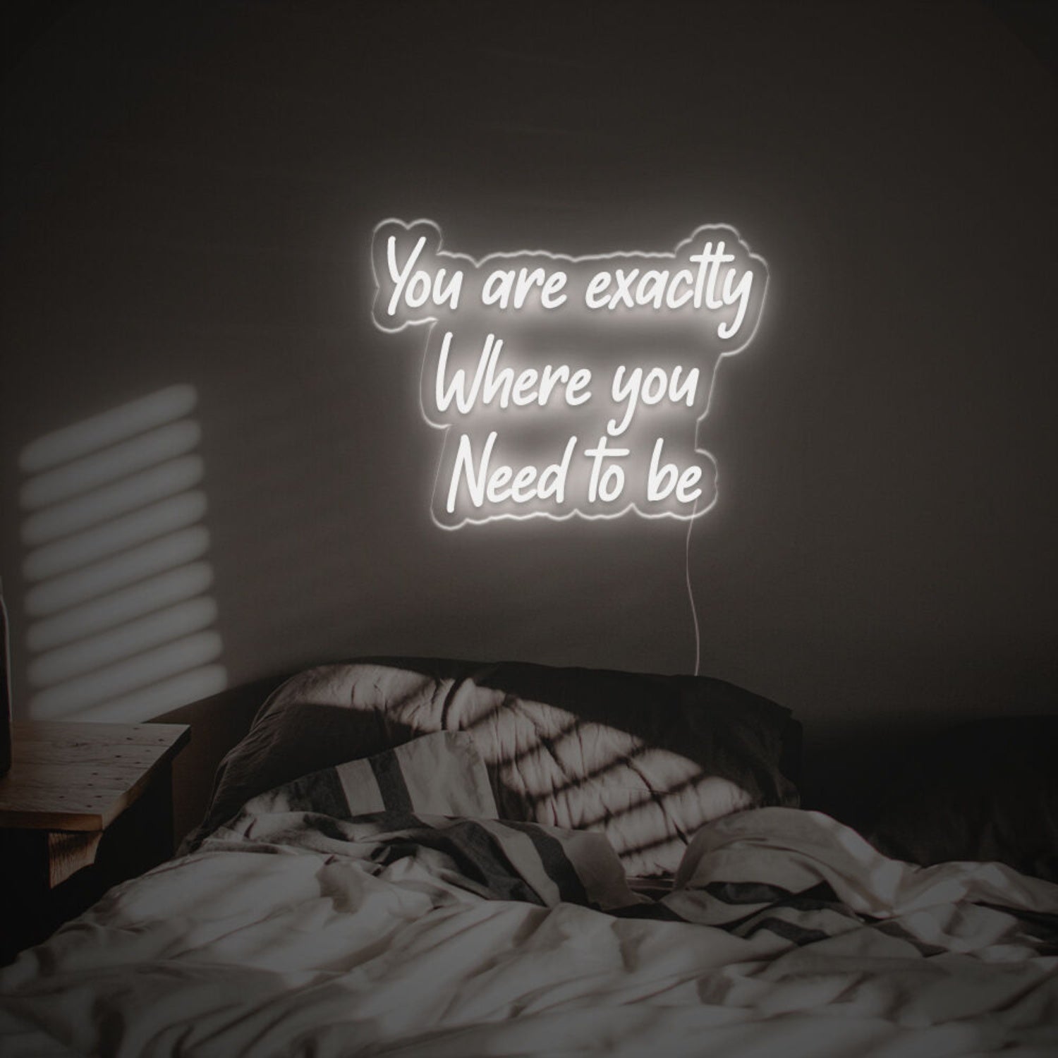 You Are Excatly You Need To Be Led Neon Sign | Shineneon