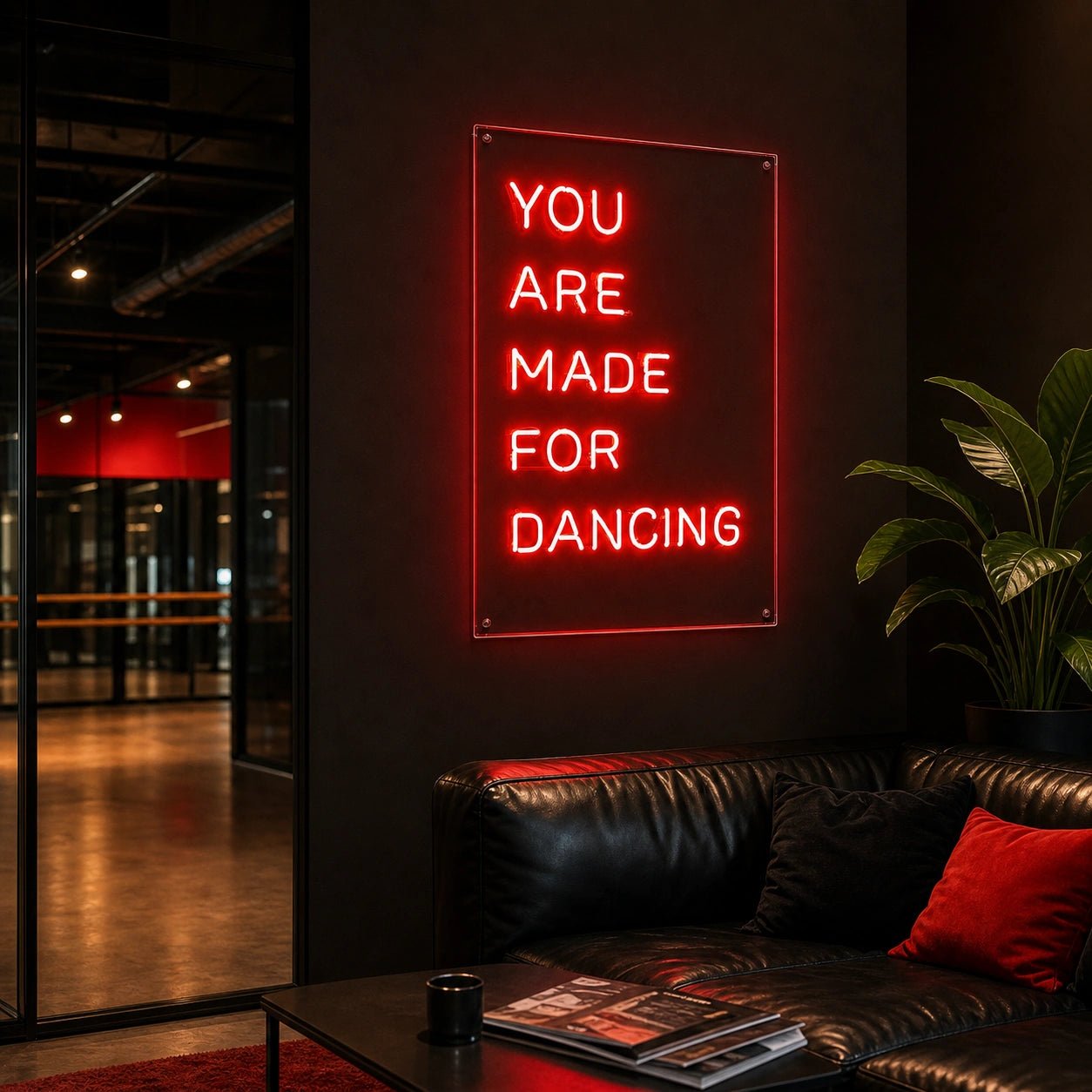 You Are Made For Dancing LED Neon Sign - Shineneon