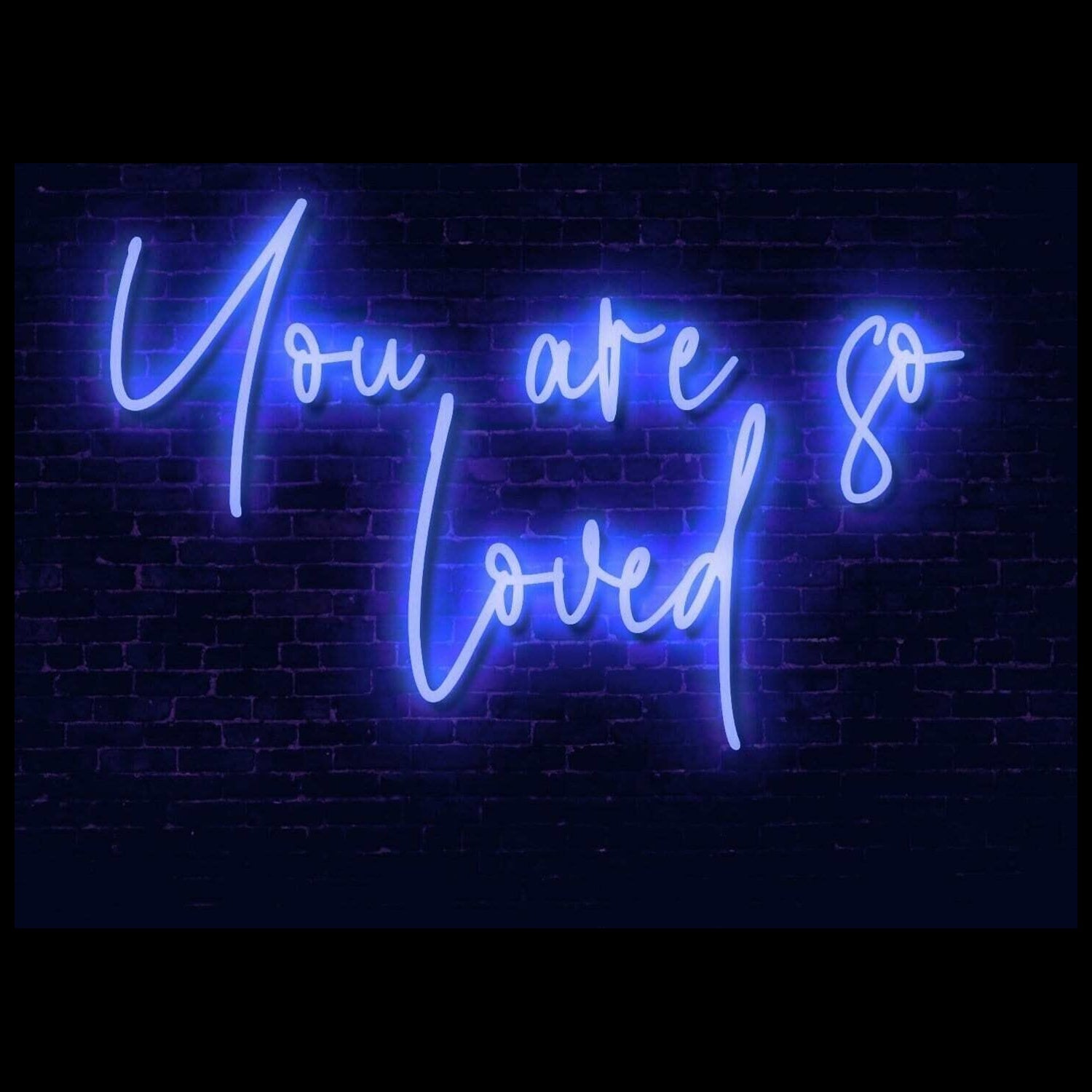You Are So Loved Led Neon Sign | Shineneon