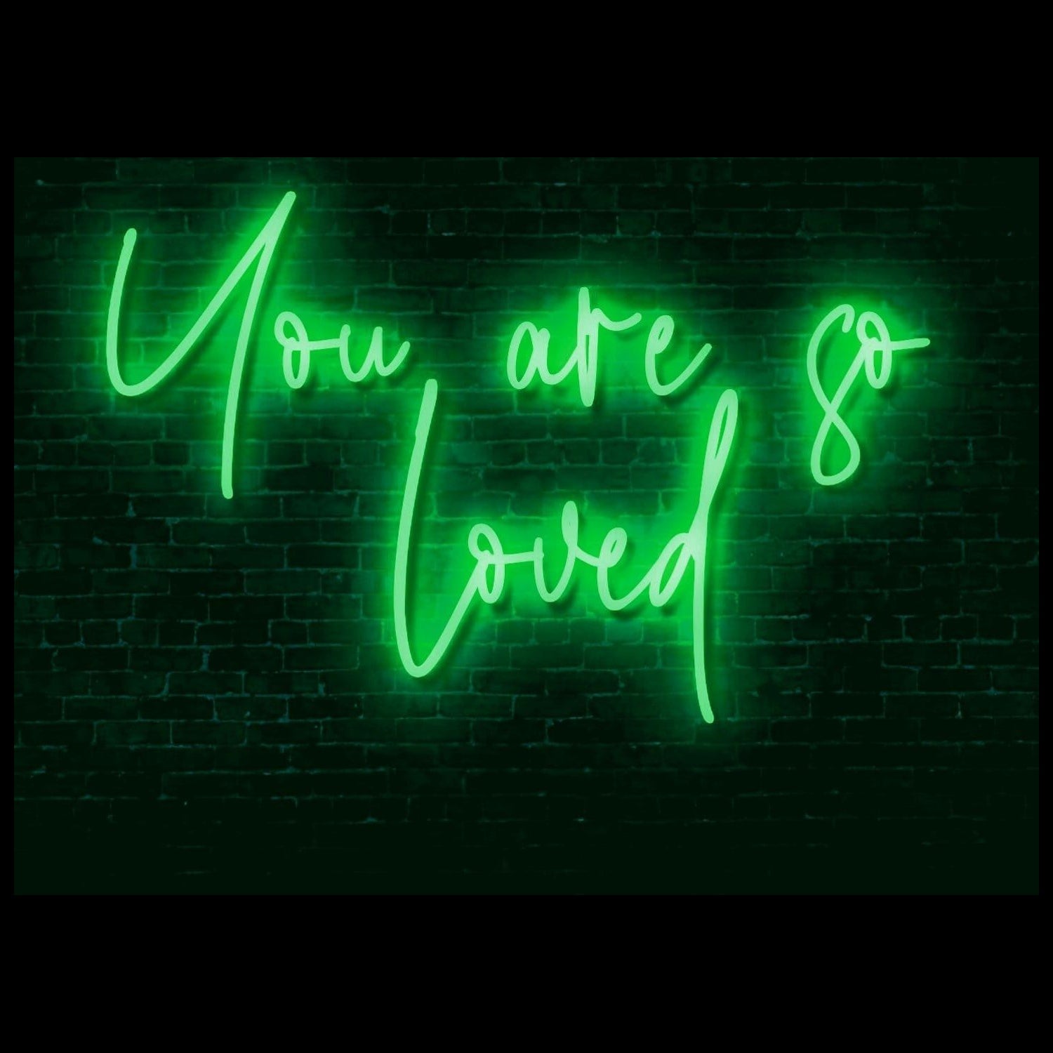 You Are So Loved Led Neon Sign | Shineneon