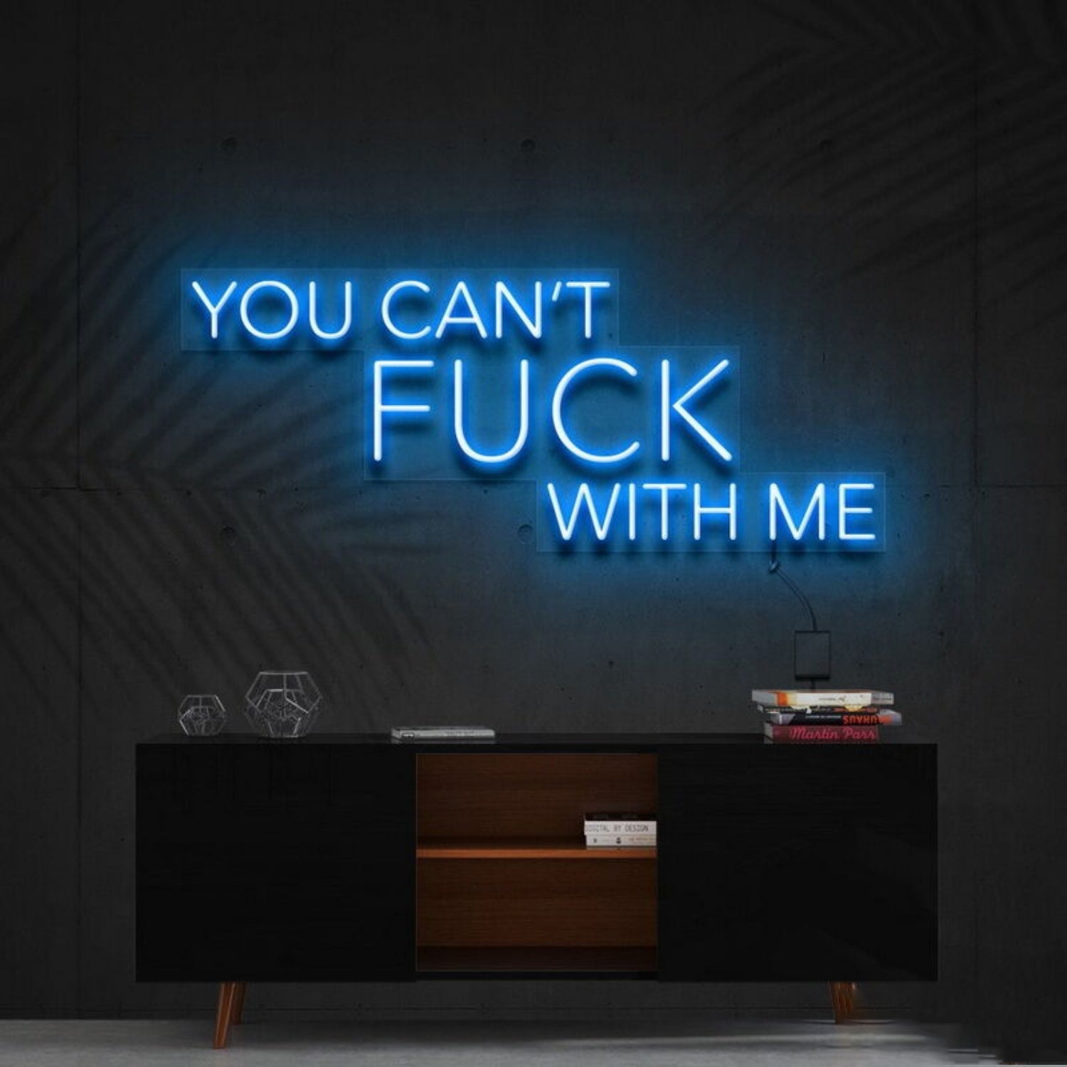 You Cant Fck With Me Led Neon Sign For Bold Statements - Shineneon