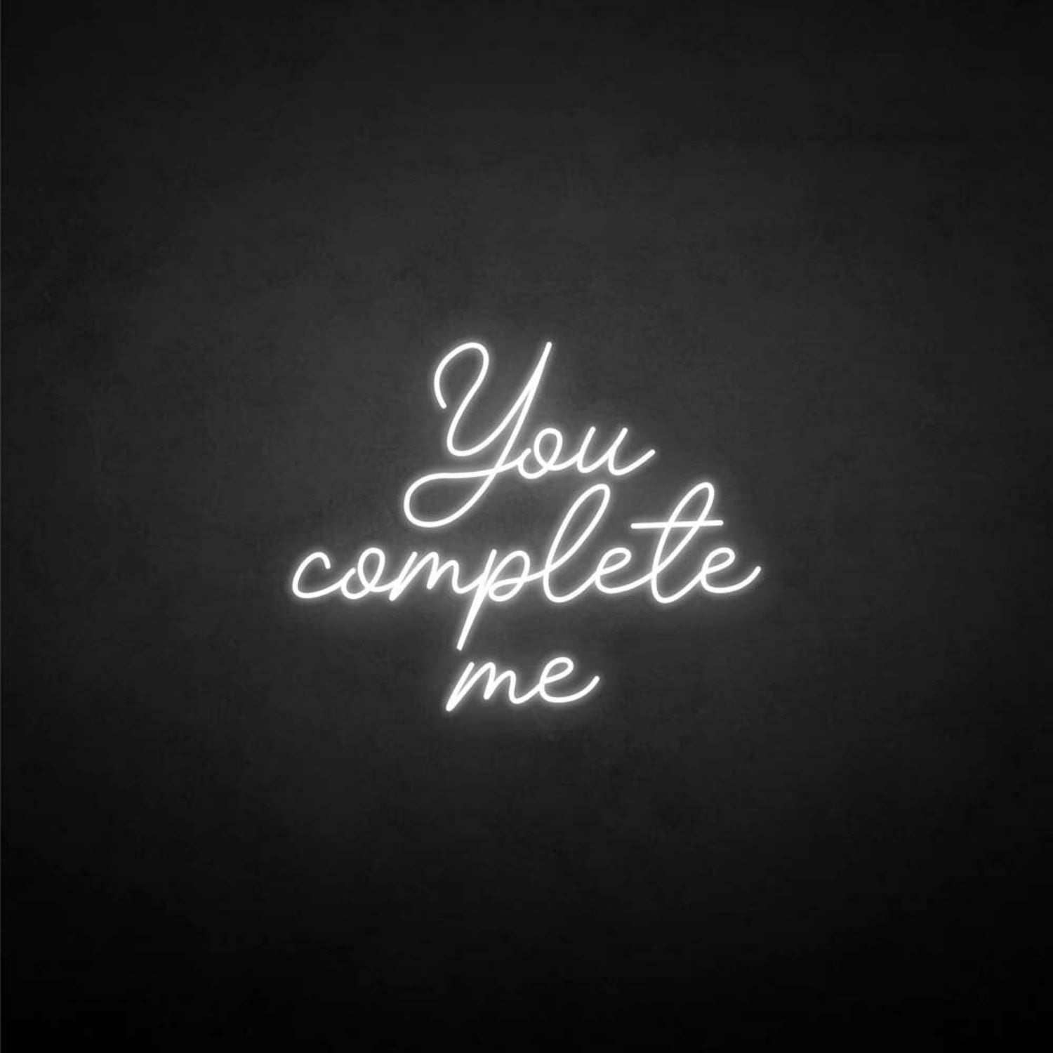 You Complete Me Neon Sign | Shineneon