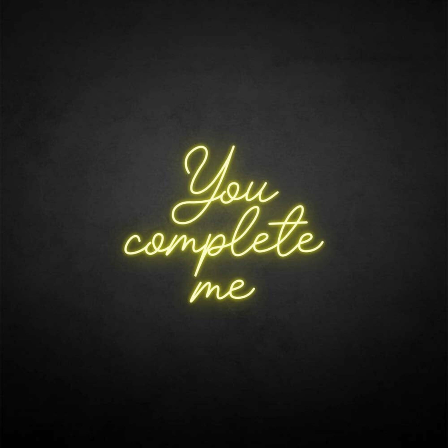 You Complete Me Neon Sign | Shineneon